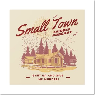 Small Town Murder Podcast Nature Design Posters and Art